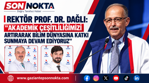 SANKO ÜNİVERSİTESİ’NDE TIBBİ BİYOKİMYA DOKTORA PROGRAMI AÇILDI