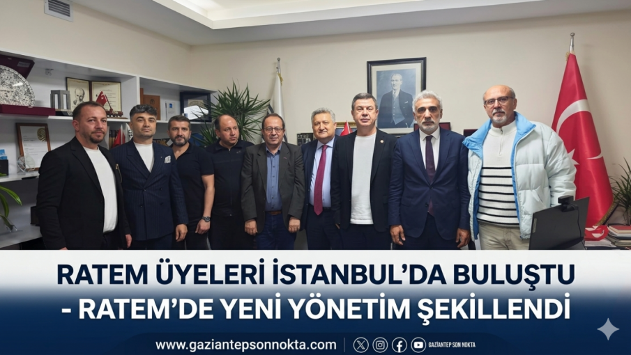 RATEM ÜYELERİ İSTANBUL'DA BULUŞTU