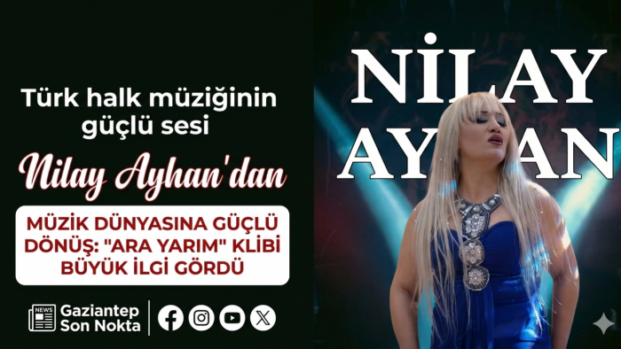 Nilay Ayhan’dan Müzik Dünyasına Güçlü Dönüş: “Ara Yarim” Klibi Büyük İlgi Gördü