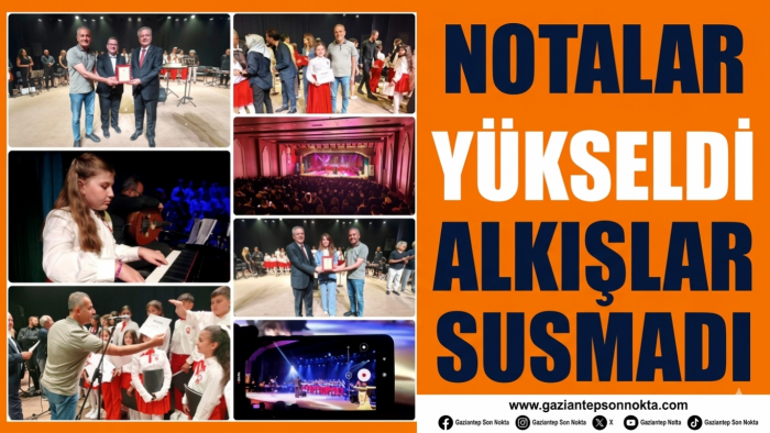 Notalar yükseldi  Alkışlar susmadı