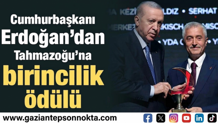 Cumhurbaşkanı Erdoğan’dan Tahmazoğu’na birincilik ödülü
