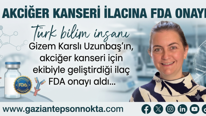Türk bilim insanından tarihi başarı: Akciğer Kanseri İlacı FDA Onayı Aldı