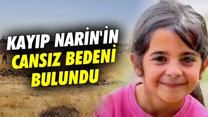 19. gününde cesedine ulaşıldı! Kayıp Narin'in cansız bedeni bulundu