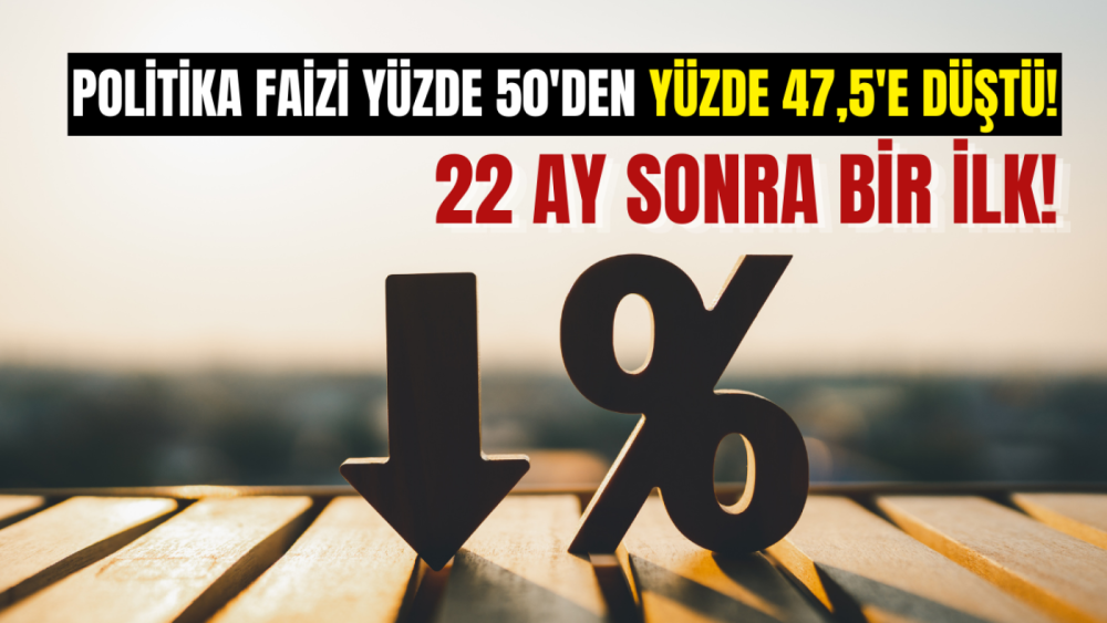 Merkez Bankası, 22 Ay Sonra Faiz İndirdi: Politika Faizi Yüzde 50'den Yüzde 47,5'e Düştü