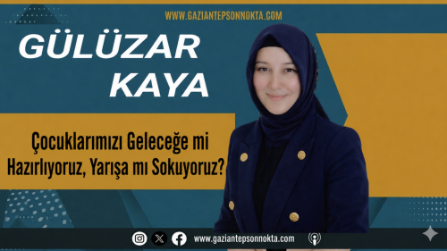 Çocuklarımızı Geleceğe mi Hazırlıyoruz, Yarışa mı Sokuyoruz?
