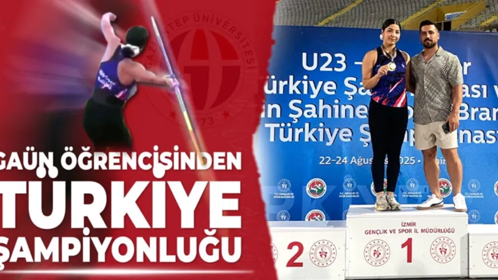 GAÜN ÖĞRENCİSİNDEN TÜRKİYE ŞAMPİYONLUĞU