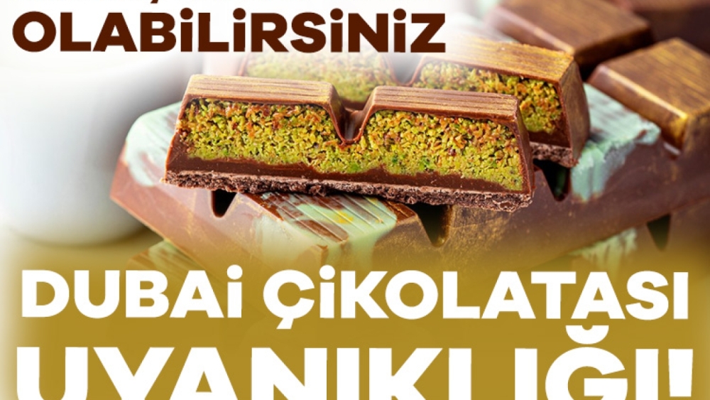 'Dubai çikolatası' uyanıklığı! "Kıyılmış fıstık yerine bezelye yemeyin"