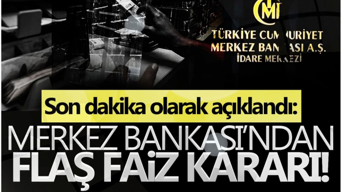 Merkez Bankası 2026 yılının ilk faiz kararını açıkladı!