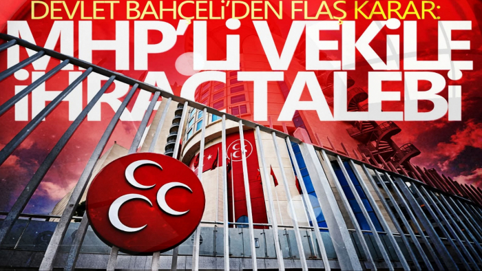 Devlet Bahçeli 'talimat' verdi: MHP milletvekili ihraç talebiyle sevk edildi