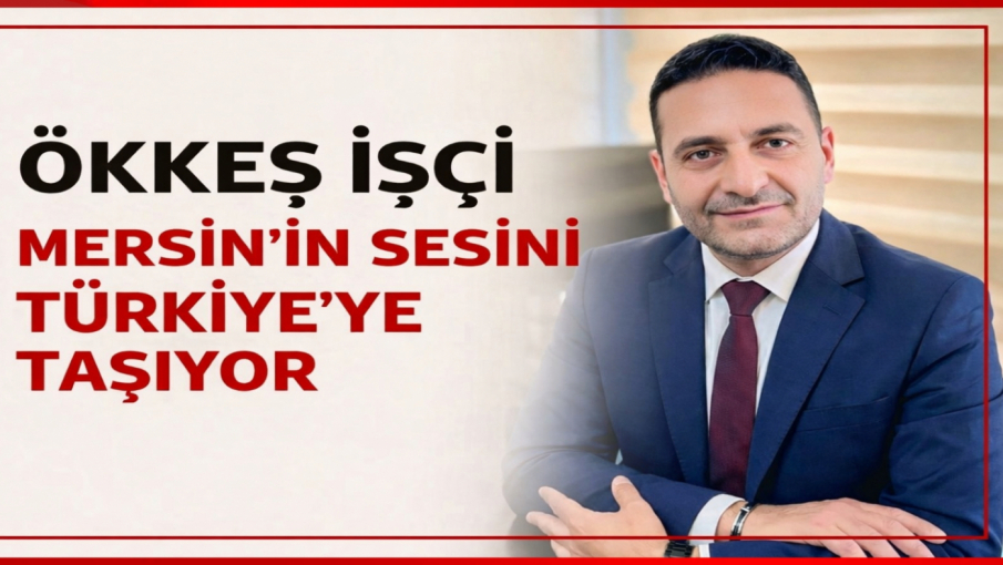 ÖKKEŞ İŞÇİ MERSİN'İN SESİNİ TÜRKİYE'YE TAŞIYOR