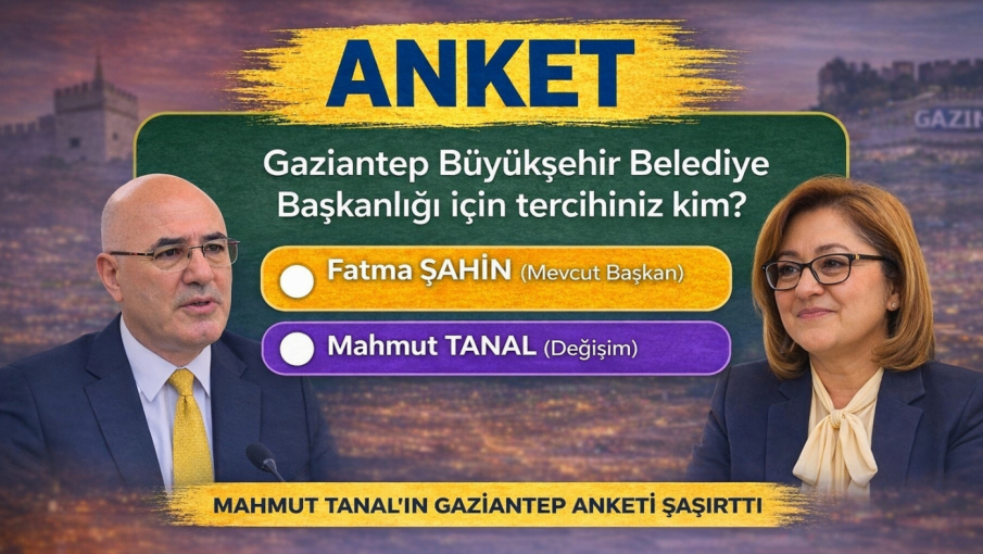 Mahmut Tanal'ın Gaziantep anketi şaşırttı
