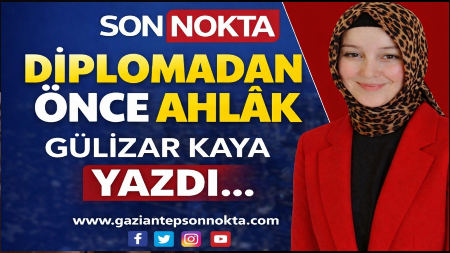 Diplomadan Önce Ahlâk