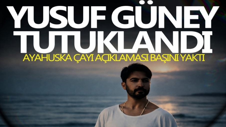 Dijital Yayındaki Sözleri Sonrası Yusuf Güney Cezaevine Gönderildi