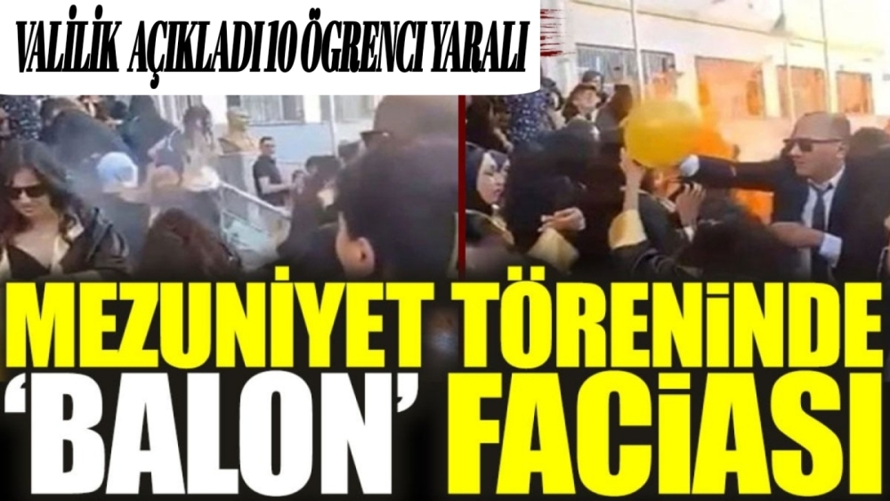 Gaziantep'te bir lisedeki mezuniyet kutlaması sırasında helyum gazlı balonlar patlaması sonucunda Gaziantep Valiliğinden açıklama geldi.