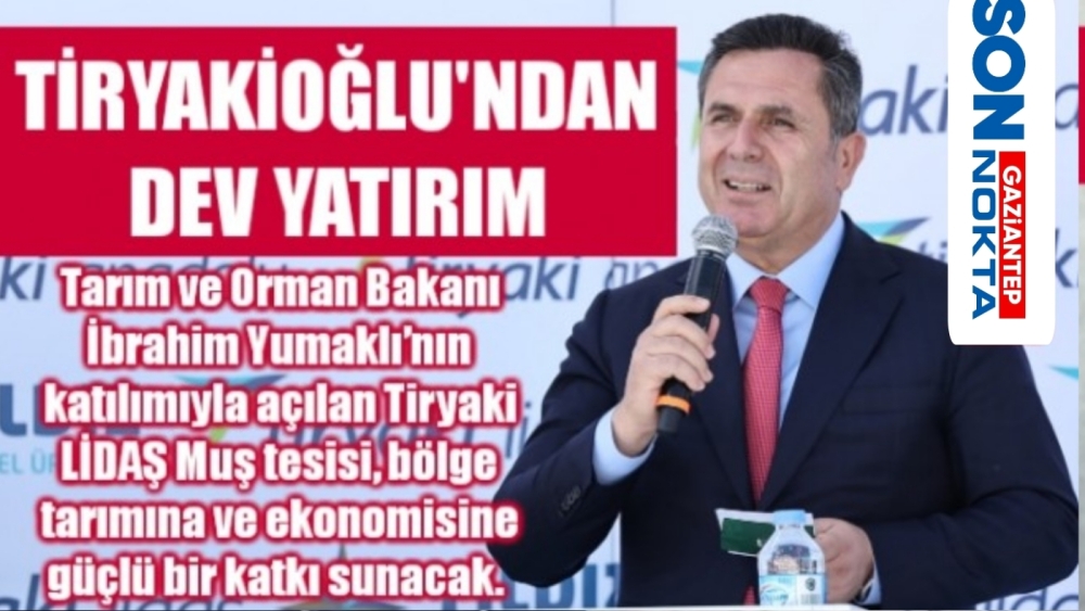 Tiryaki LİDAŞ’tan Muş’a 20 Bin Tonluk Yeni Yatırım