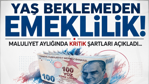 Yaş Beklemeden Malulen Emeklilik: Kritik Şartlar Açıklandı