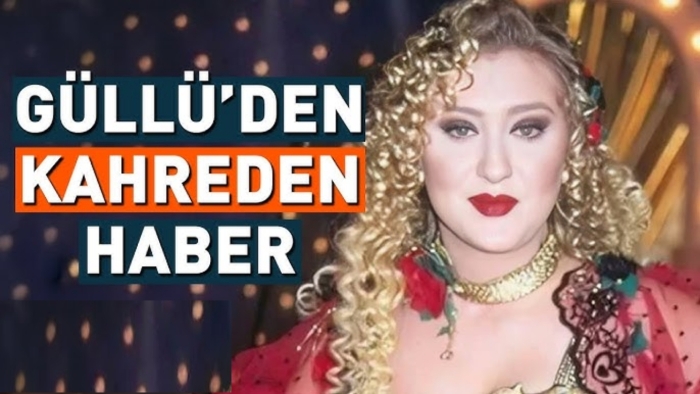 ARABESK MÜZİĞİNİN GÜÇLÜ SESİ GÜLLÜ'DEN ACI HABER GELDİ