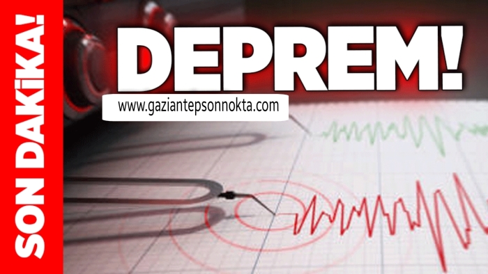 Gaziantep yine sallandı!  5 büyüklüğünde deprem oldu