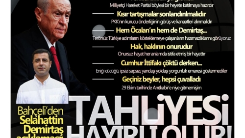 MHP lideri Bahçeli: Demirtaş'ın tahliyesi hayırlı olur!