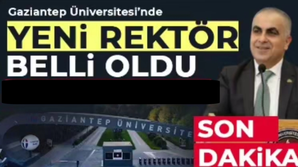 Gaziantep’in yeni Rektörü belli oldu