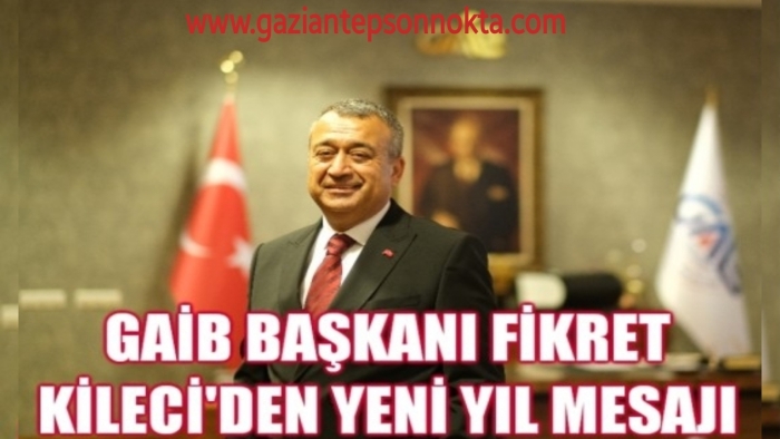 Fikret Kileci'den Yeni Yıl Mesajı