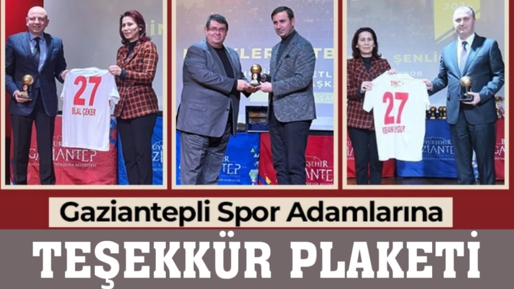 Gaziantepli Spor Adamlarına teşekkür plaketi