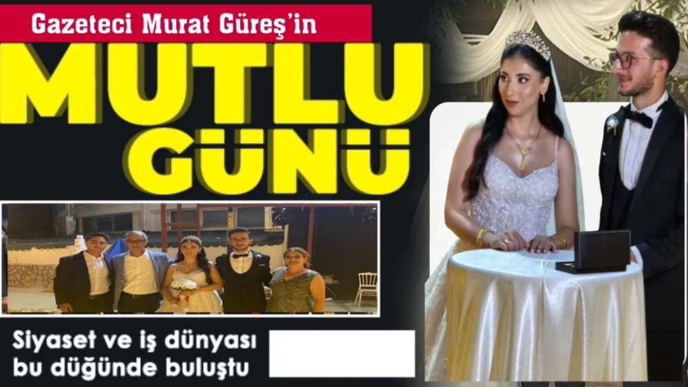 Gazeteci Murat Güreş’in en mutlu günü