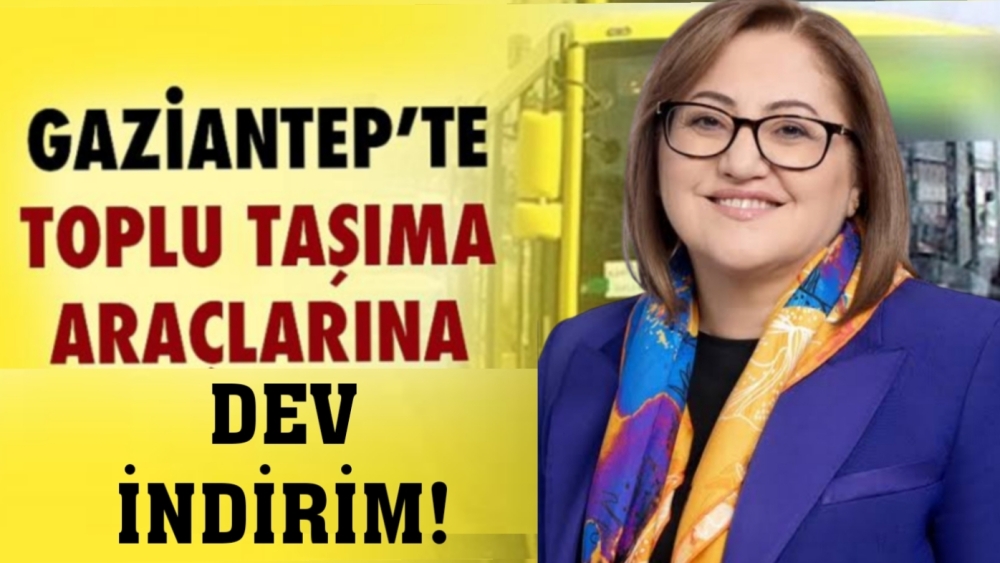 Gaziantep'te toplu taşımada dev indirim!