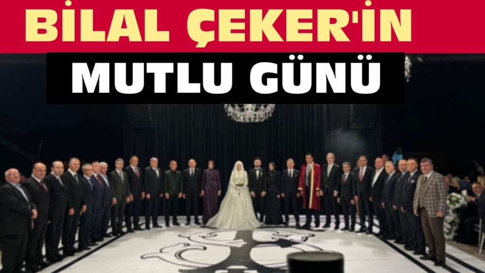 Bilal Çeker’in mutlu günü