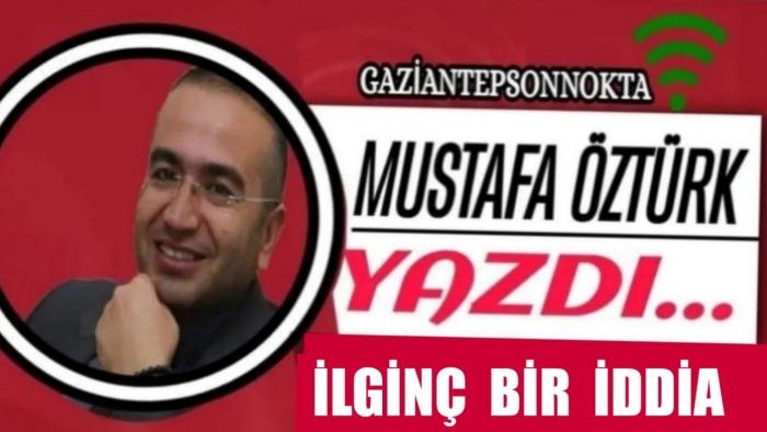 İLGİNÇ BİR İDDİA