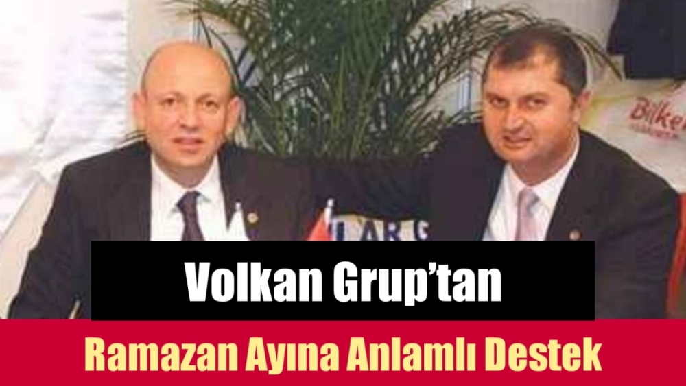 Ramazan Ayına Anlamlı Destek