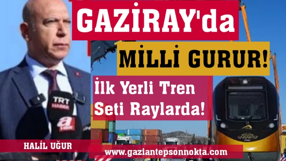 GAZİRAY’da Milli Gurur!