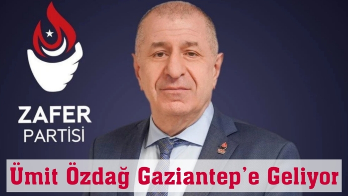 Ümit Özdağ Gaziantep’e Geliyor