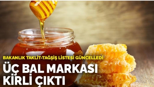 Bakanlık taklit-tağşiş listesi güncelledi: Üç bal markası kirli çıktı