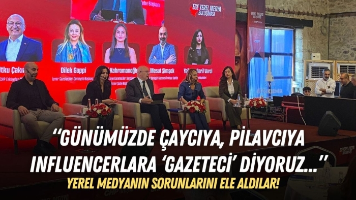 Yerel medyanın sorunlarını ele aldılar! İGC Başkanı Gappi: Çaycıya, pilavcıya, influencerlara ‘gazeteci’ diyoruz