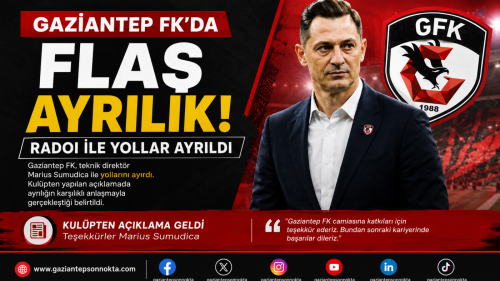 Gaziantep FK’da flaş ayrılık! Radoi ile yollar ayrıldı