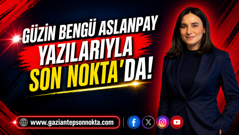Güzin Bengü Aslanpay Yazılarıyla Son Nokta’da!