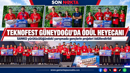TEKNOFEST GÜNEYDOĞU ÖDÜL TÖRENİ