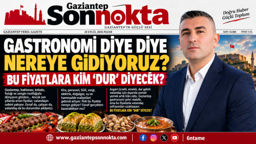 GASTRONOMİ DİYE DİYE NEREYE GİDİYORUZ?