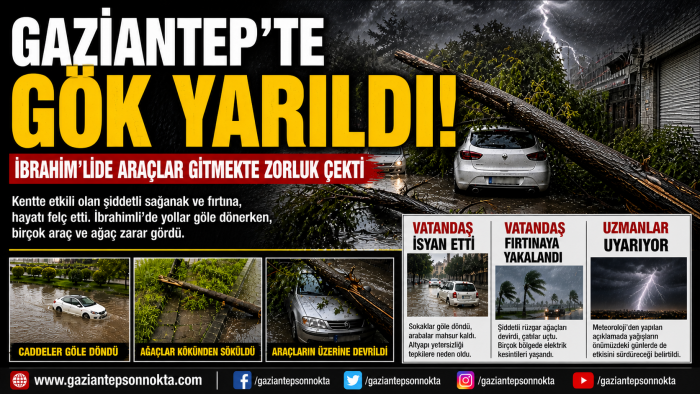 Gaziantep sağanak ve fırtınaya teslim oldu! Tribün çöktü, araçlar mahsur kaldı, ağaçlar devirildi