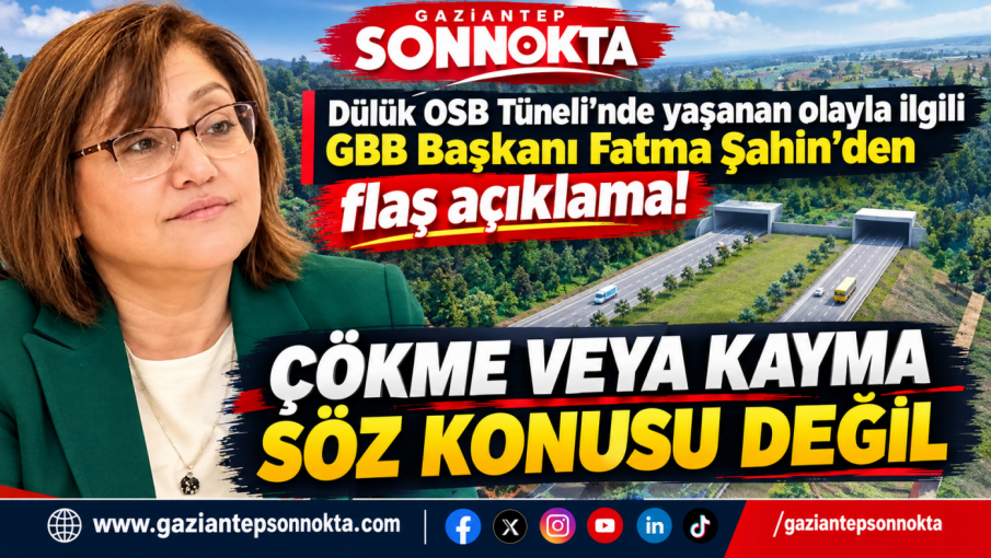 Gaziantep Dülük Tüneli’nde İş Kazası