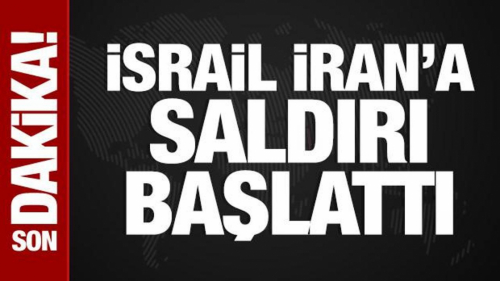 SON DAKİKA | İsrail, İran’a saldırı başlattı