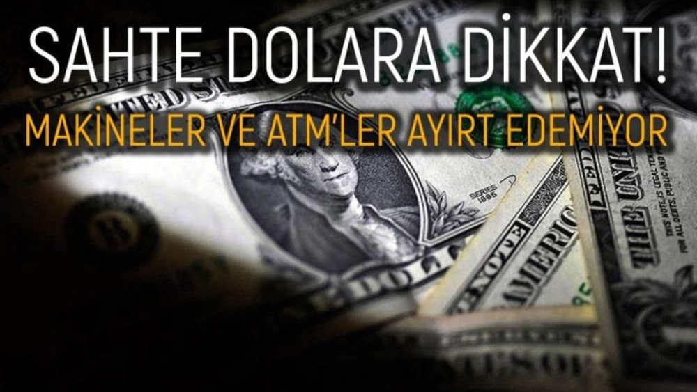 Piyasalarda Sahte Dolar Krizi! Alımlar Durduruldu