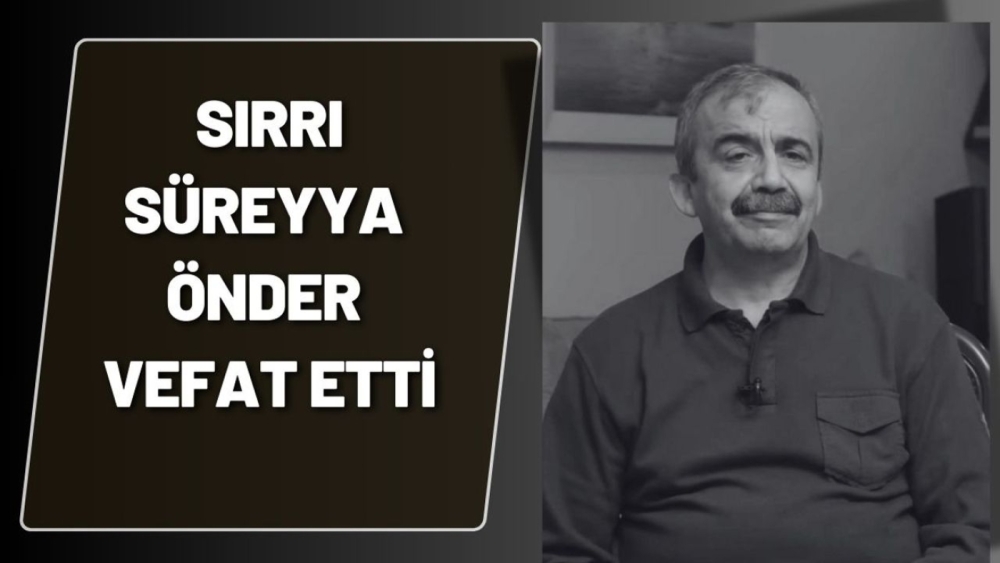 Sırrı Süreyya Önder Vefat Etti