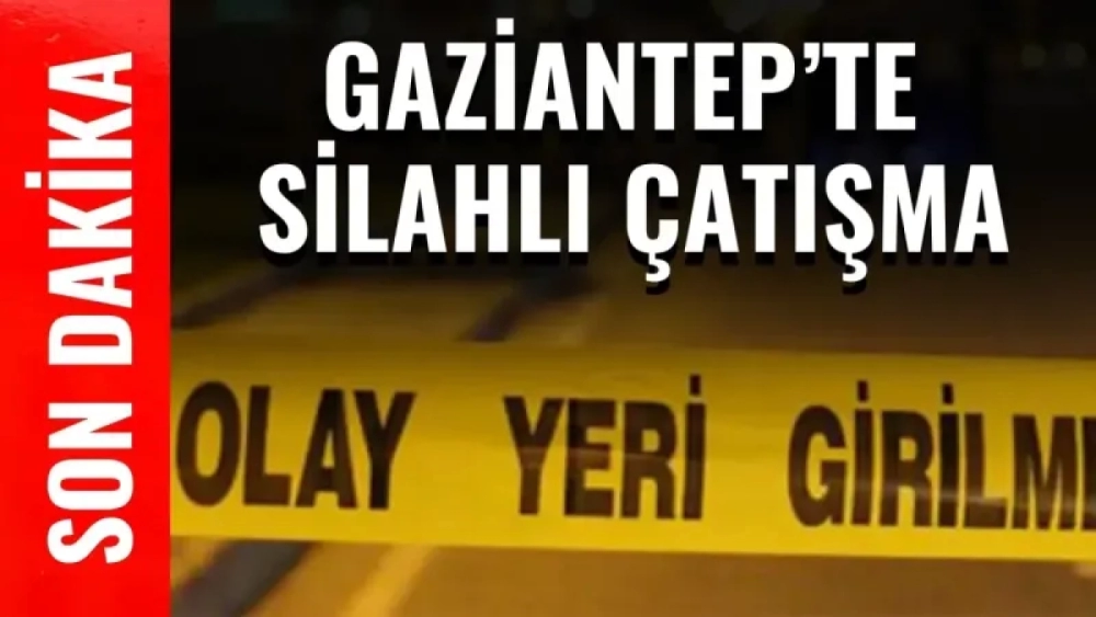 TEKSAS'A DÖNDÜK! GAZİANTEP'TE OLAYSIZ GÜN GEÇMİYOR!